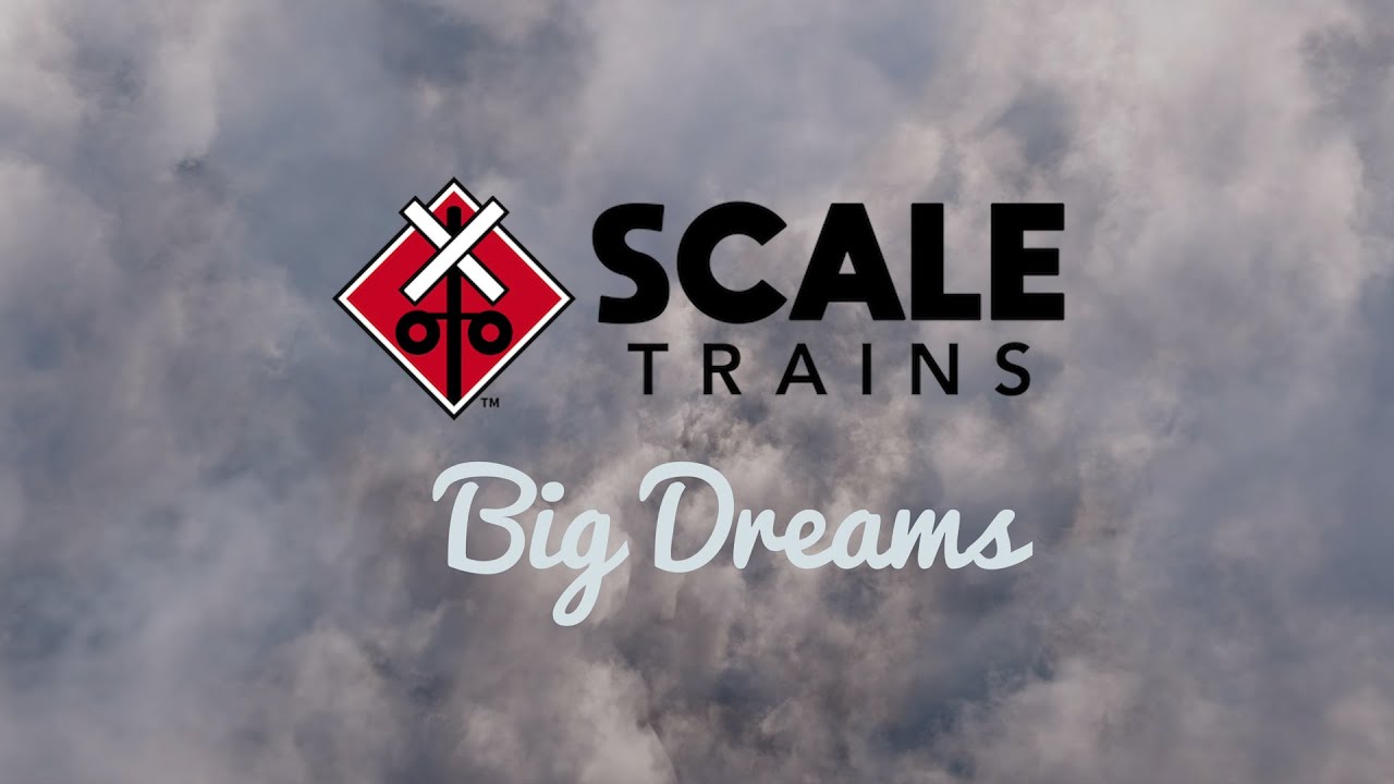 Scale Trains, Big Dreams
