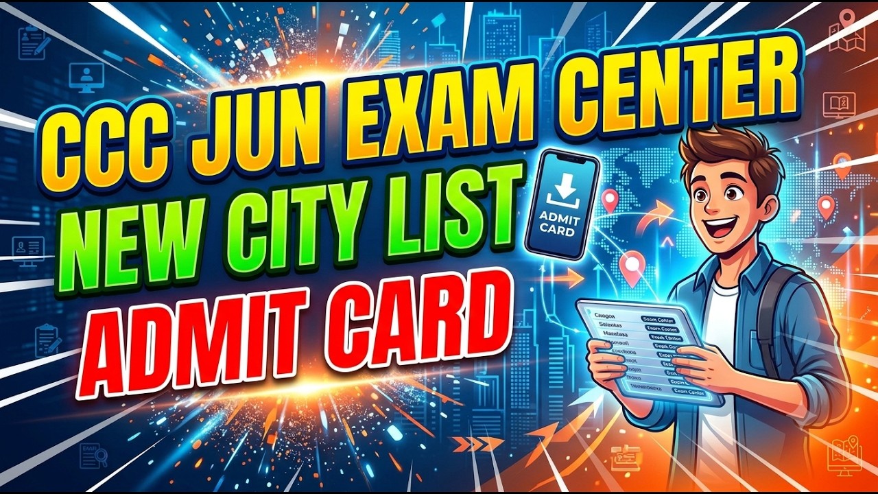 ccc jun exam center new city list admit card #ccc