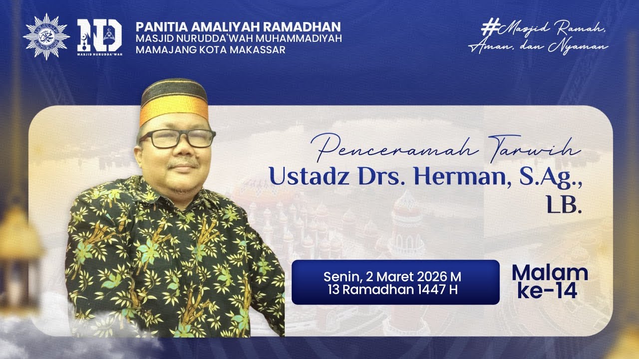 🌙Ceramah Tarawih 05 Ramadhan 1447 H | bersama UST. DRS. HERMAN, S.AG., LB.