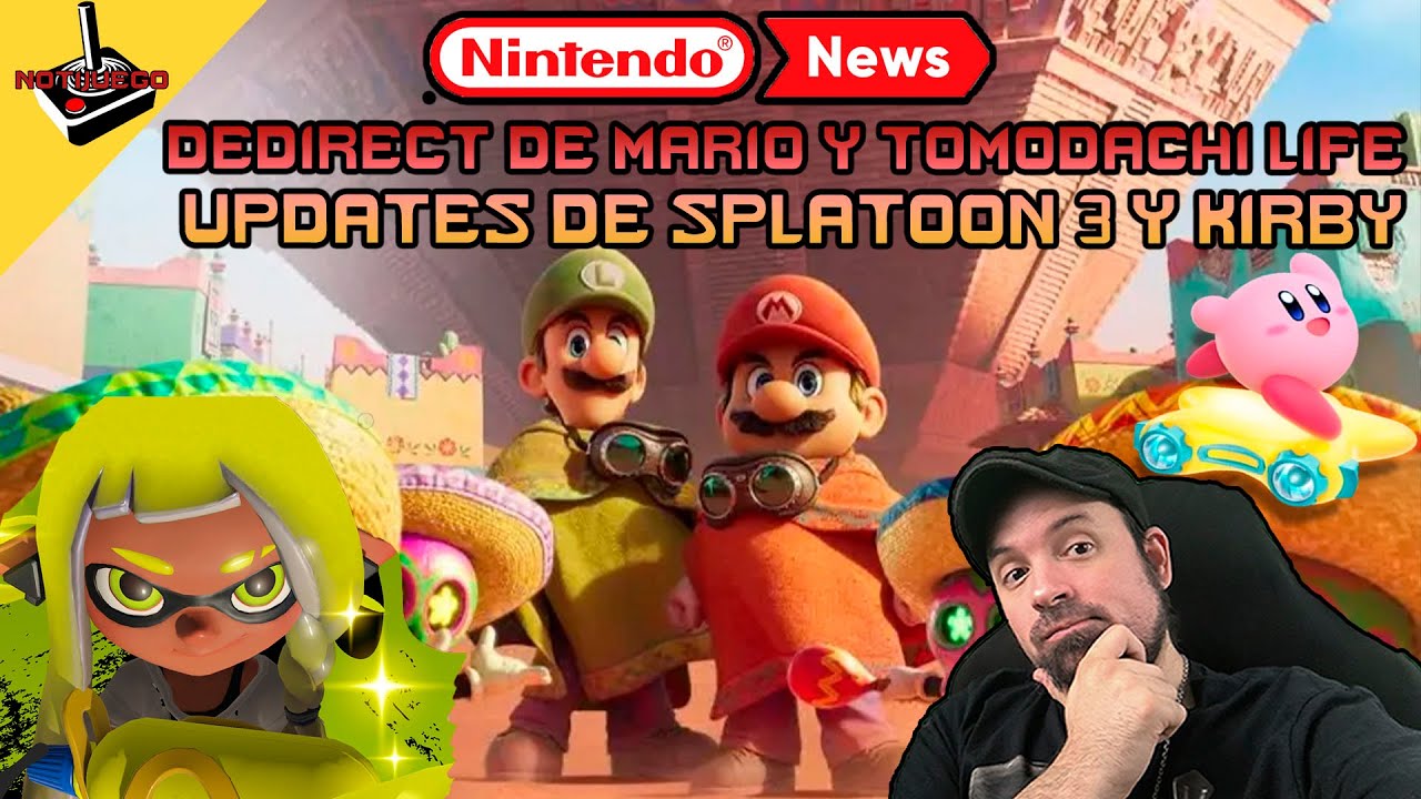 [Notijuego]🚨 Direct de Mario y Tomodachi Life | Updates de Splatoon 3 y Kirby Air Raiders