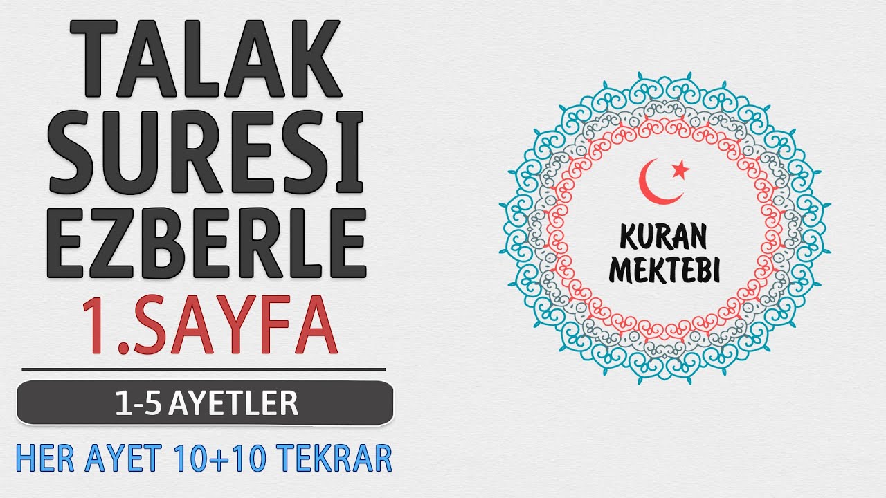 Talak suresi 1.sayfa ezberle 10 tekrar+10 tekrar