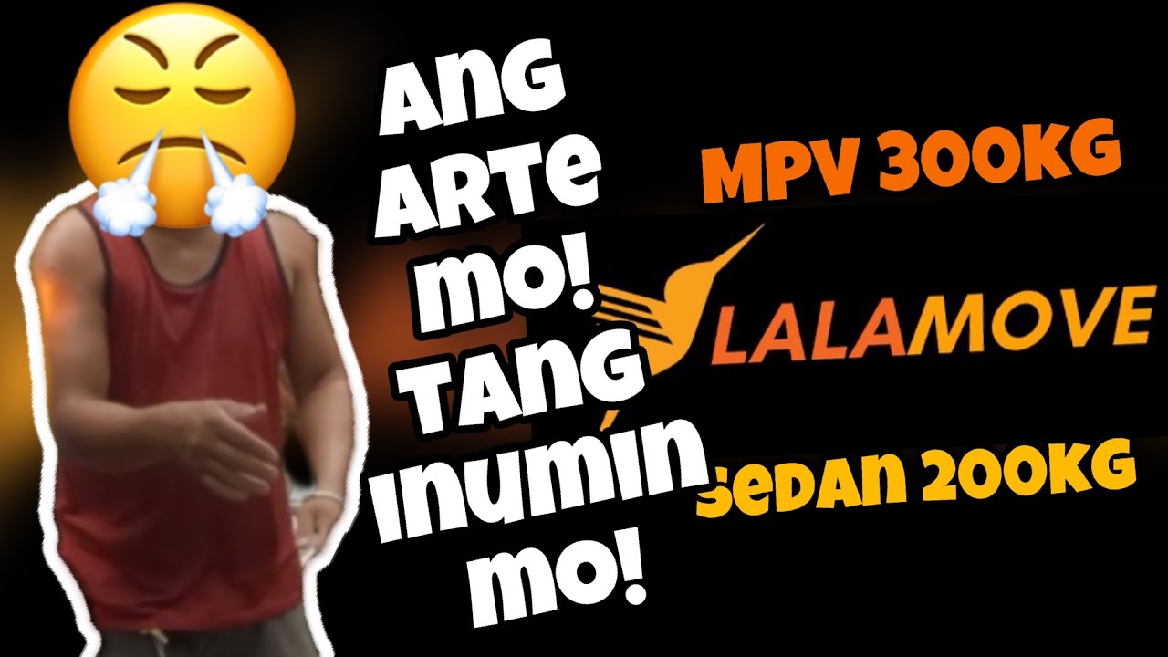LALAMOVE DRIVER | BUHAY LALAMOVE EPISODE 5 | MPV 300kg | SEDAN 200kg