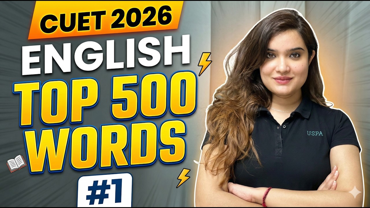 CUET 2026 English | Top 500 Words #1 By Shipra Mishra