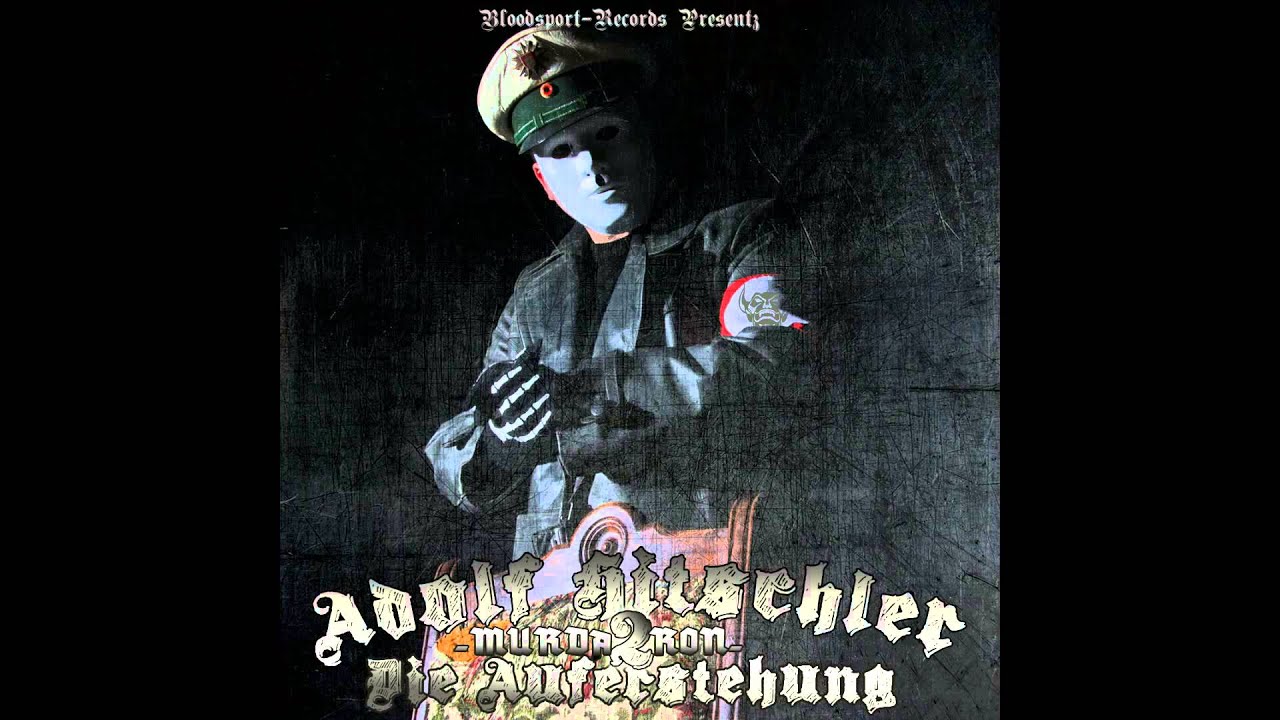 Murda Ron ist ADOLF HITSCHLER-AUFERSTEHN (2013)