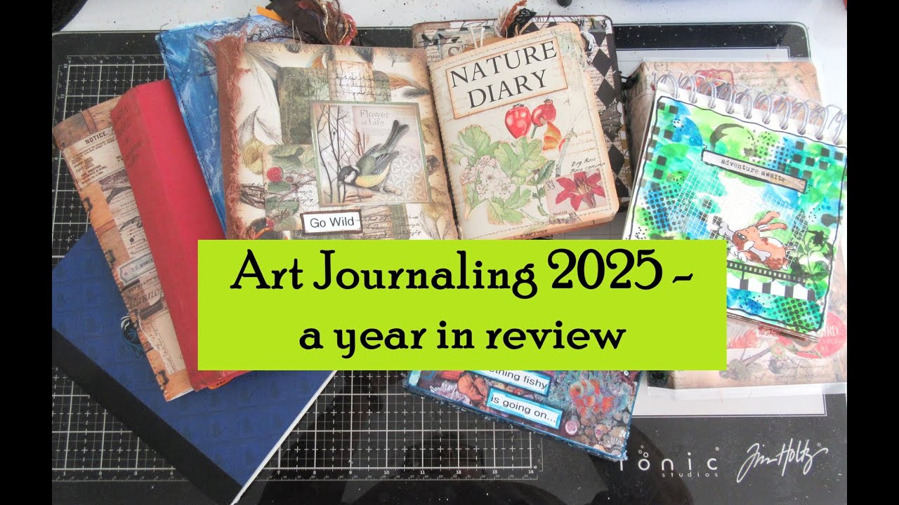 Art Journaling 2025  in review