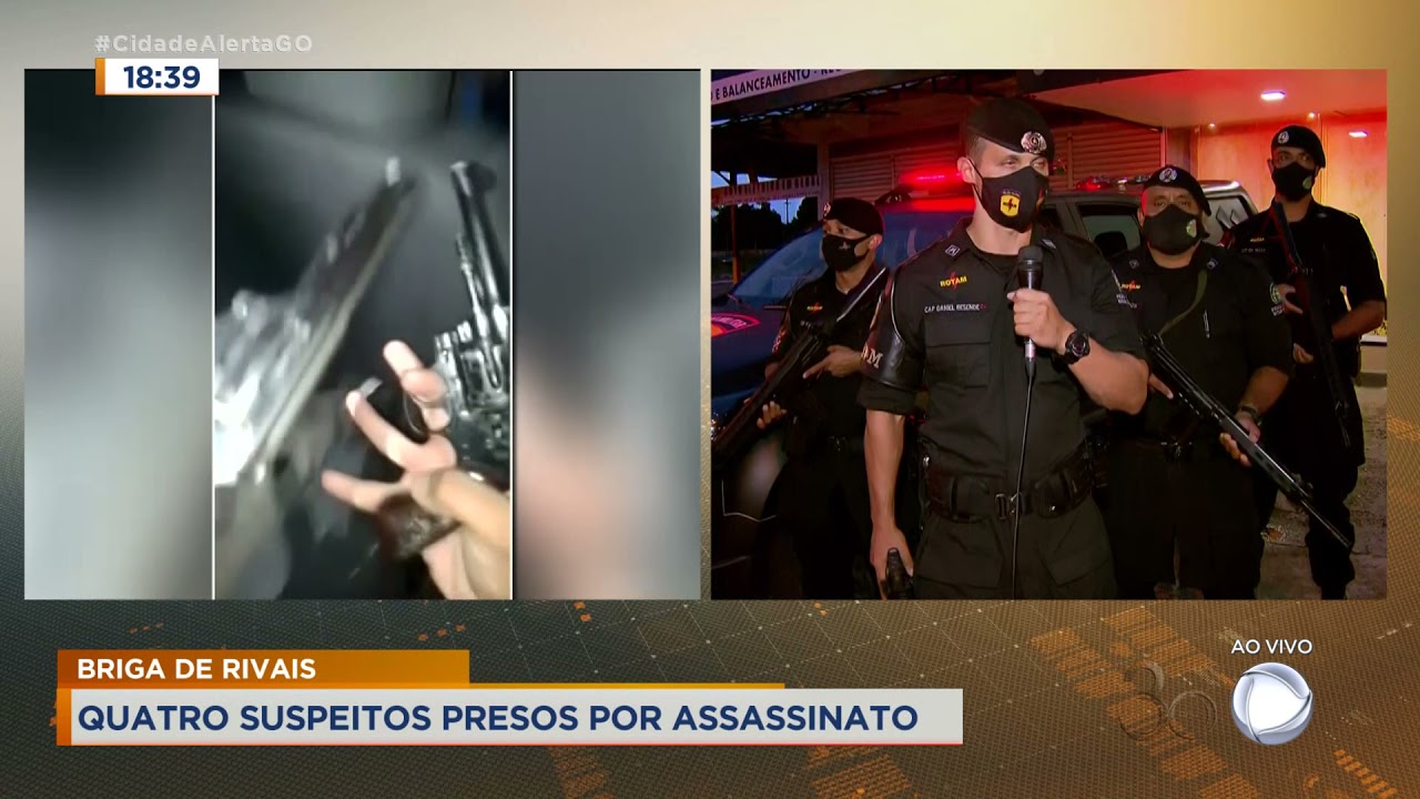 BRIGA DE RIVAIS: QUATRO SUSPEITOS PRESOS POR ASSASSINATO