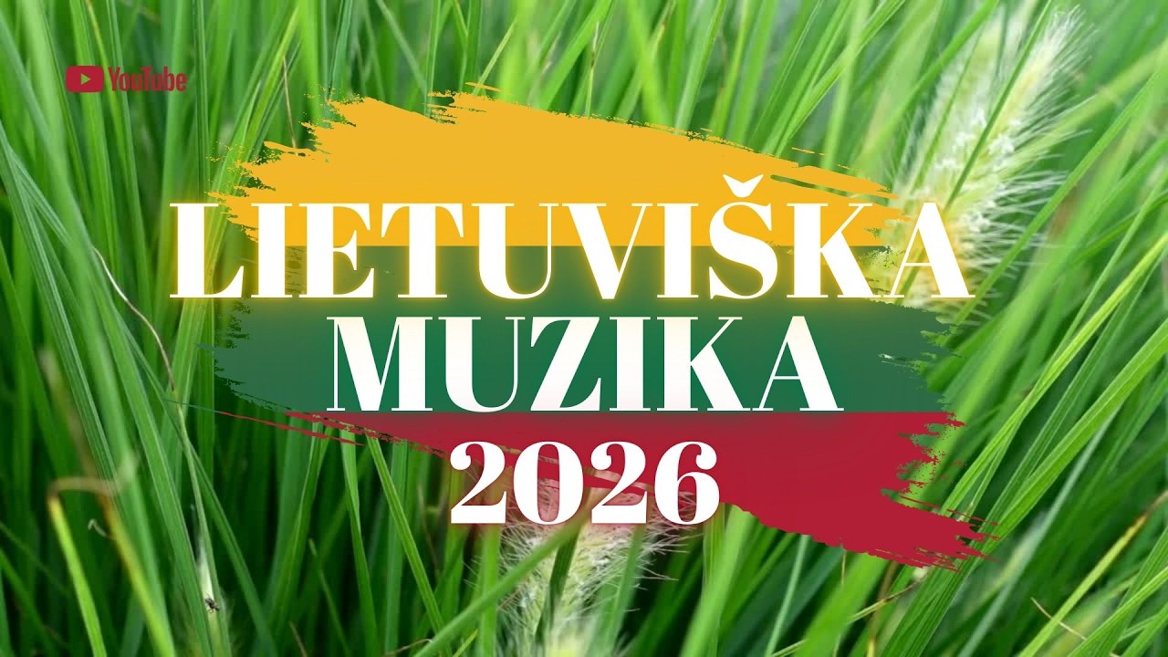 Lietuviška Muzika 2026