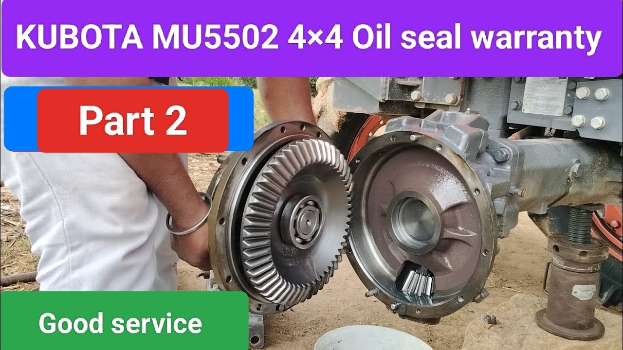 KUBOTA MU5502 4×4 Front axle oil seal change || Part 2