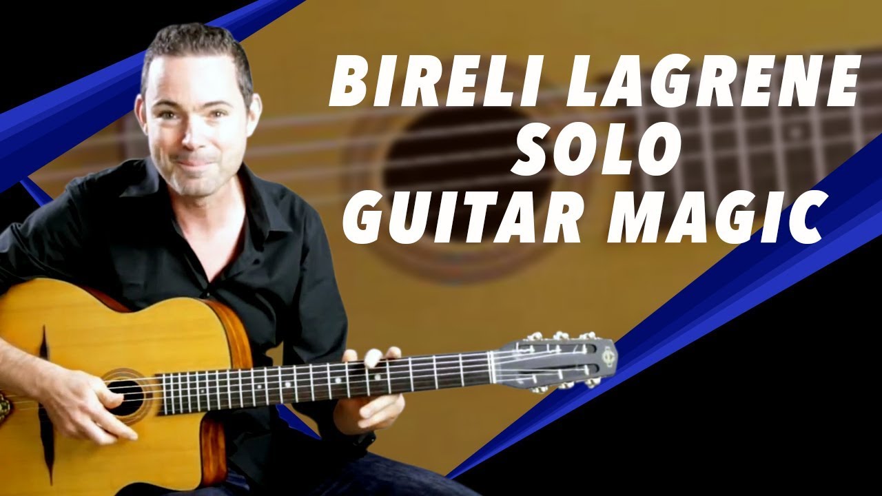 Bireli Lagrene Solo Guitar Magic Part-1 - Gypsy Jazz Guitar Secrets Lesson