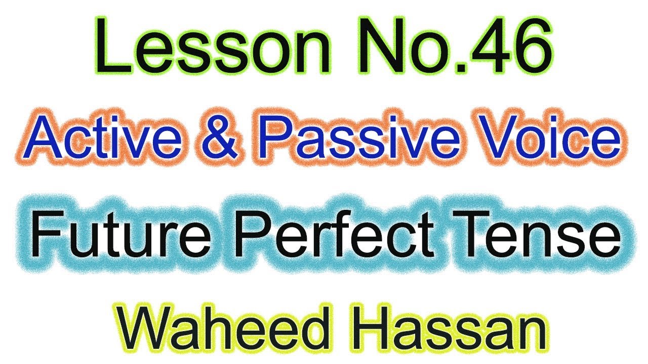 Active and passive voice Past Perfect Tense urdu hindi learn english grammar lesson 46 by WAHEED