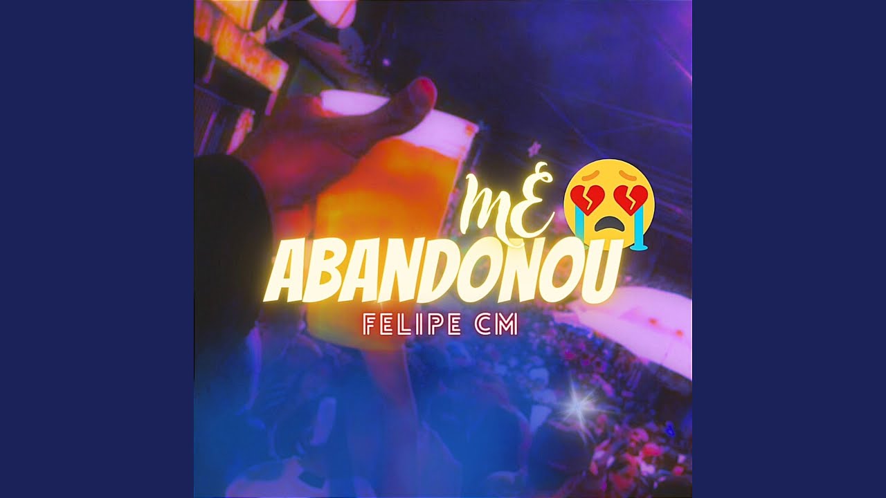 Me Abandonou