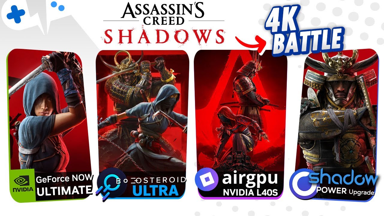 Assassin's Creed SHADOWS 4K Comparison | GeForce NOW, Boosteroid, SHADOW, AirGPU
