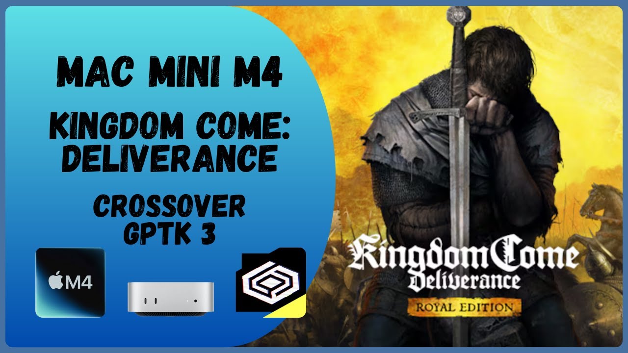 Kingdom Come: Deliverance Mac Mini M4 Gaming Test