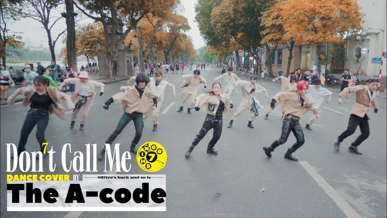 [KPOP IN PUBLIC] Don't Call Me - SHINee (샤이니) Dance Cover | The A-code from Vietnam