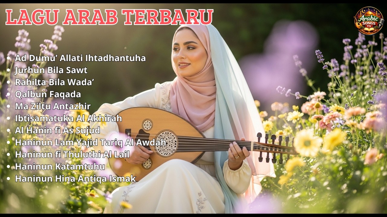 Arabic Song Viral TikTok 2026 Hits! Kumpulan Lagu Arab Trending Paling Enak Didengar Setiap Hari