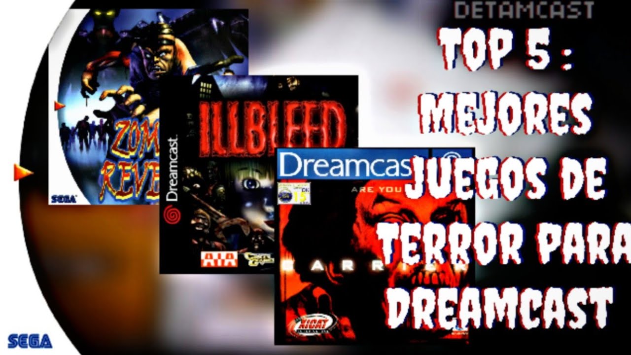 TOP 5: MEJORES JUEGOS DE TERROR PARA LA DREAMCAST (en mi opinión)