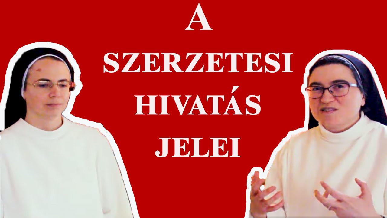 A szerzetesi hivatás jelei