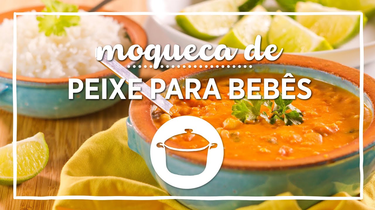 Prapap&aacute; - Moqueca de peixe para beb&ecirc;s