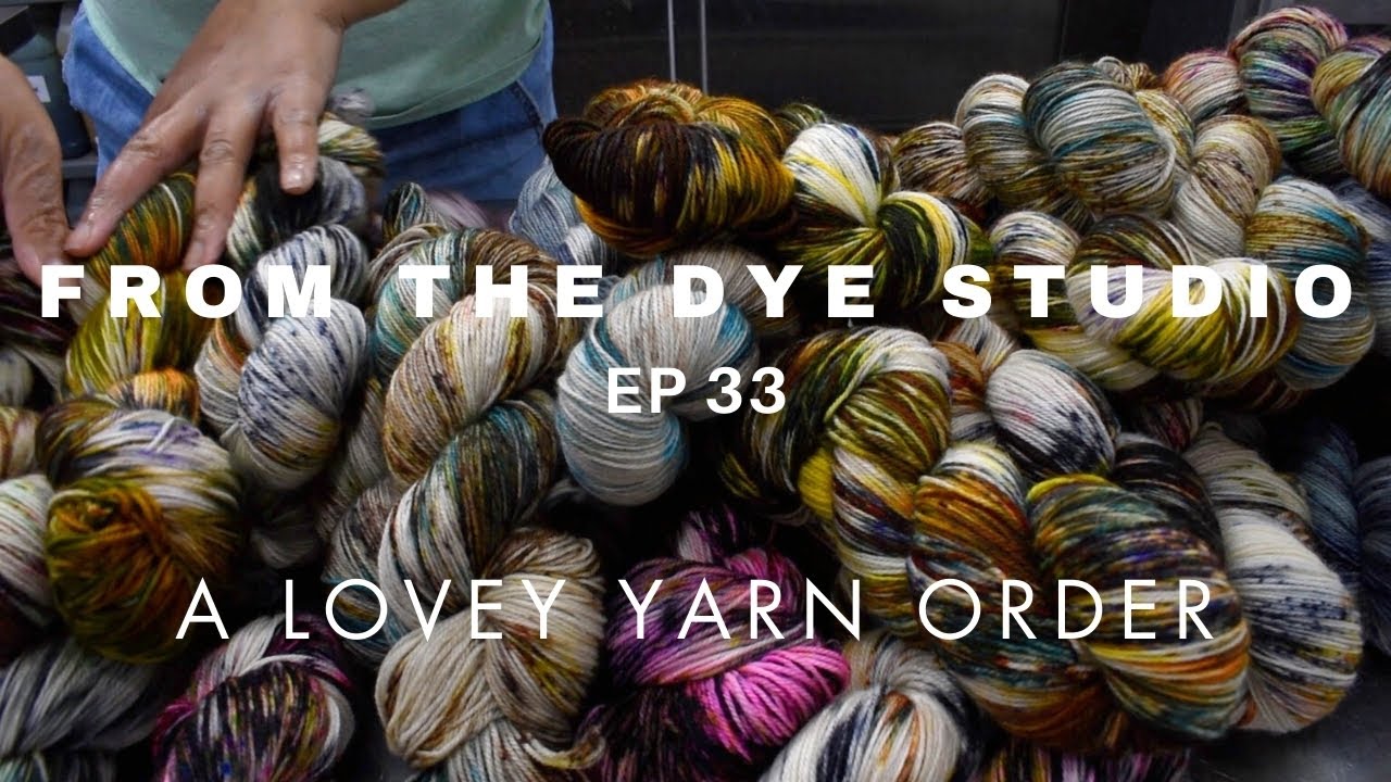 From The Dye Studio Ep 33 - A Small Lovely Order