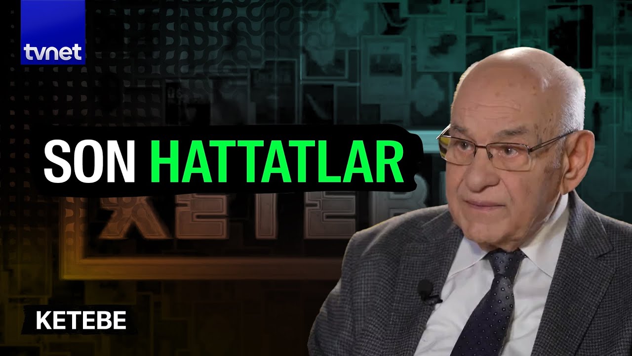 'Son Hattatlar' hangi dönemi kapsıyor? | Uğur Derman | Ketebe