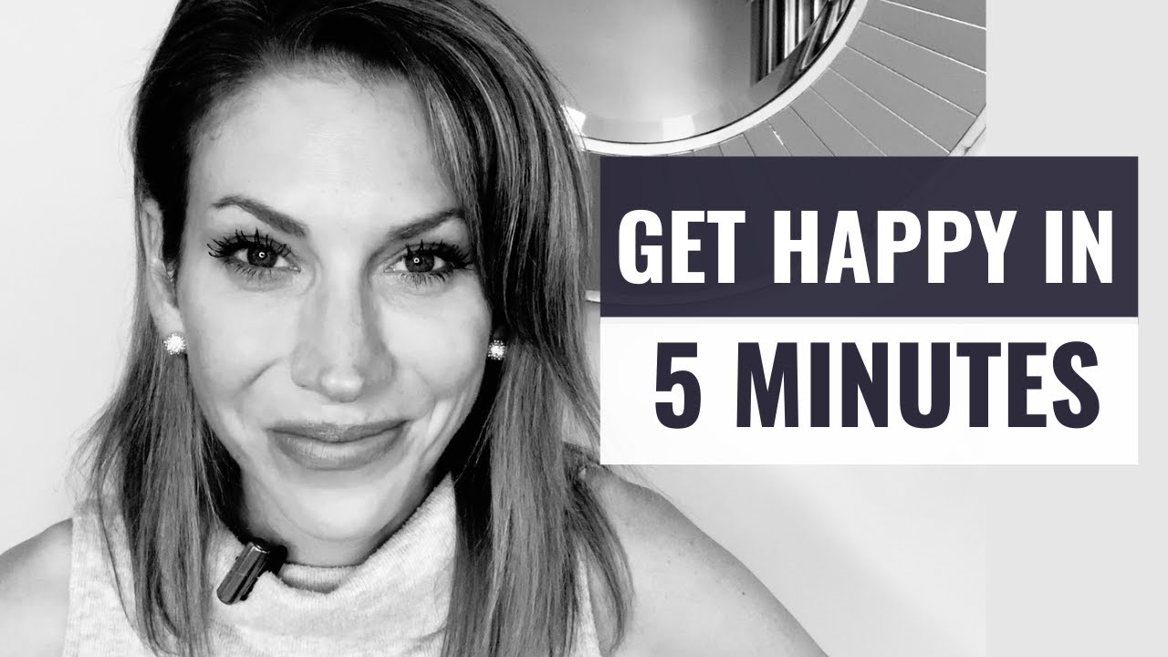 7 Things that will Make You Happier in 5 Minutes