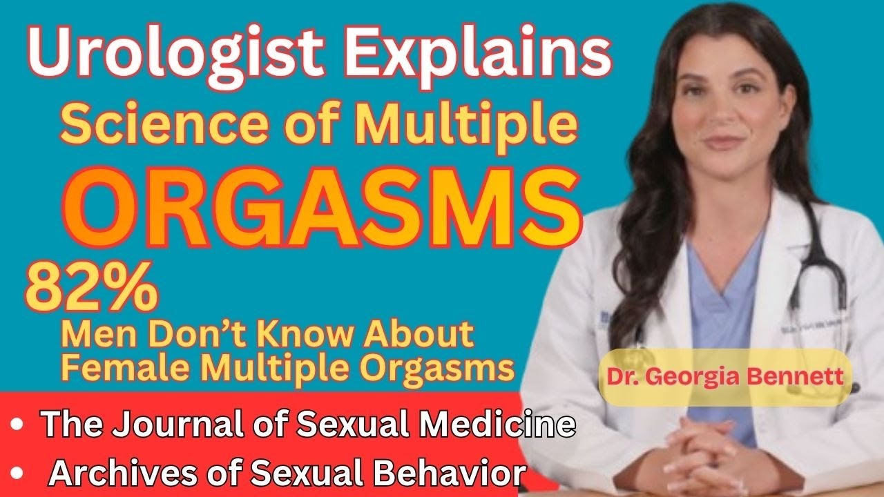 The Science of Multiple Orgasms | How Men Can Help Her Reach It
