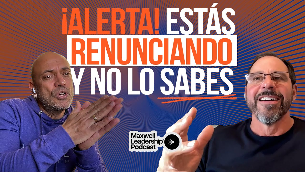 3 señales de que estás renunciando en silencio | #336