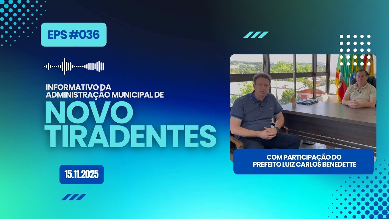 INFORMATIVO MUNICIPAL DE NOVO TIRADENTES - EPS 036