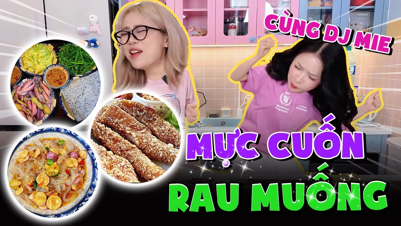 Review món ăn hot TikTok: mực cuốn rau muống, măng cụt sống...MisThy, @djmieofficial 