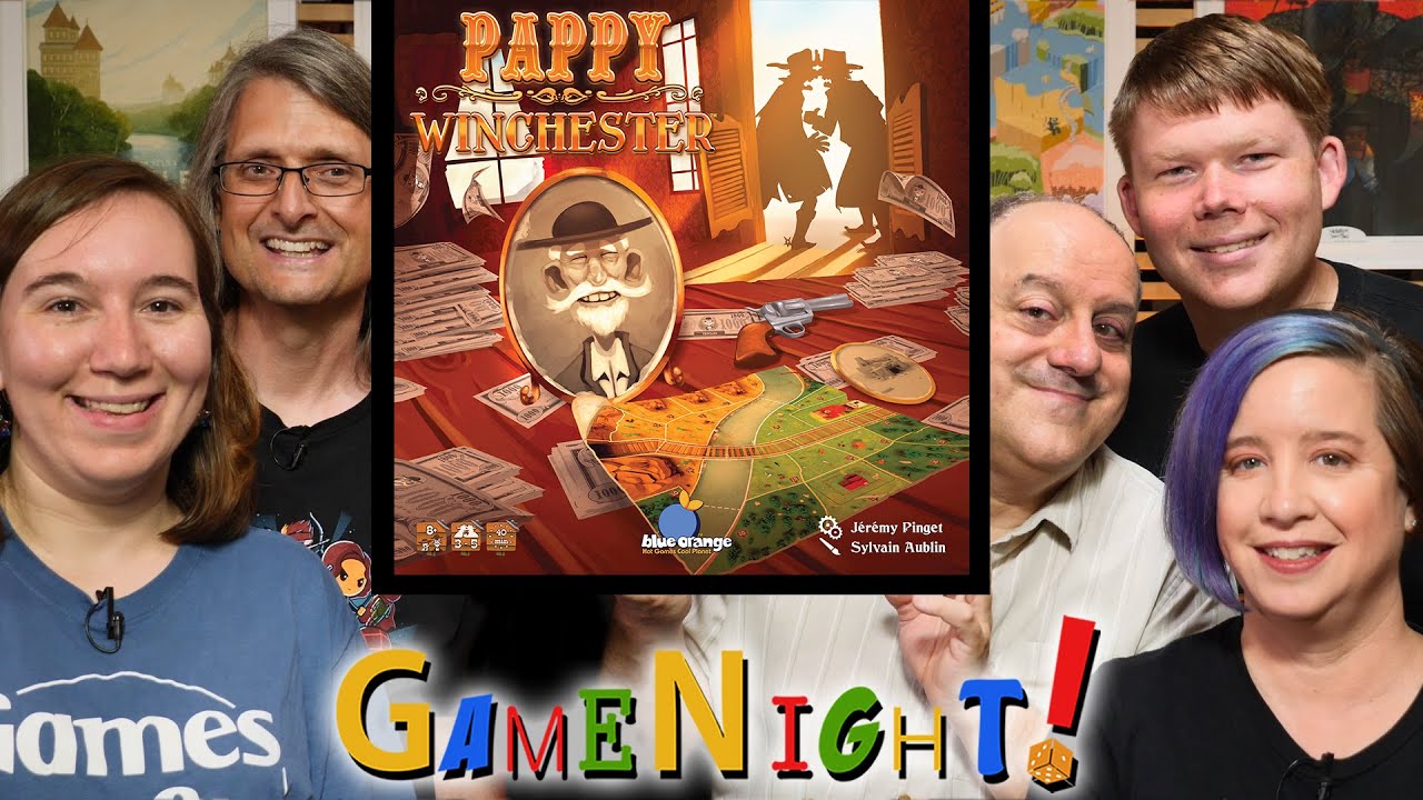 Pappy Winchester - GameNight! Se7 Ep56 - How to Play and Playthrough
