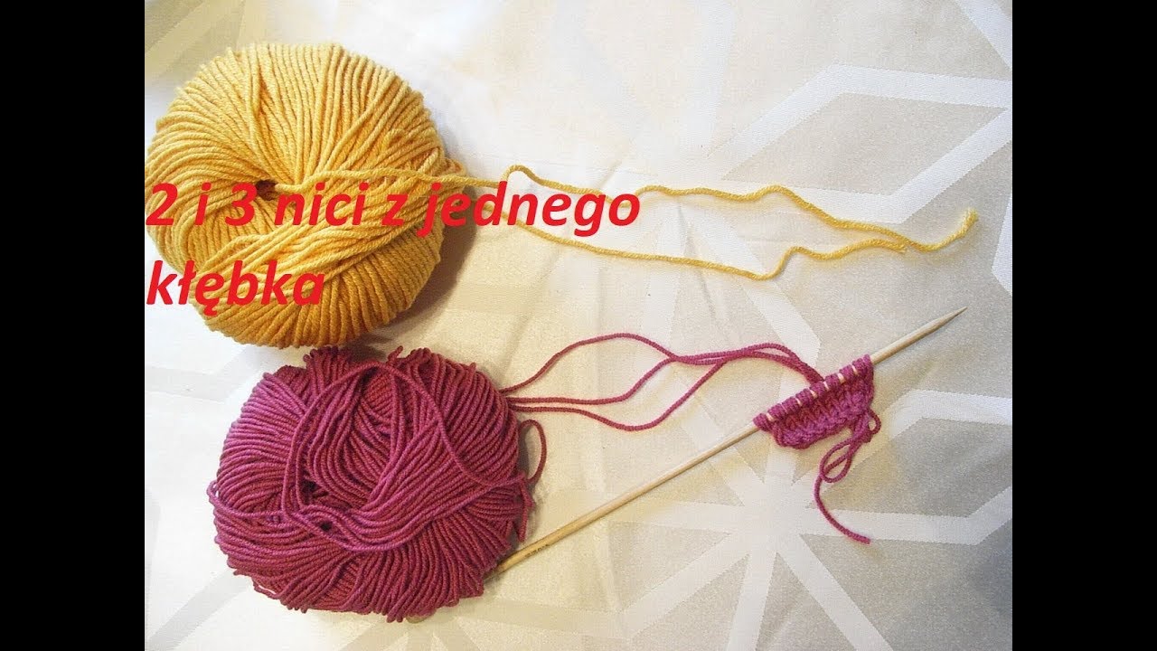 0193** 2 i 3 nici z jednego kłębka*Dziergać