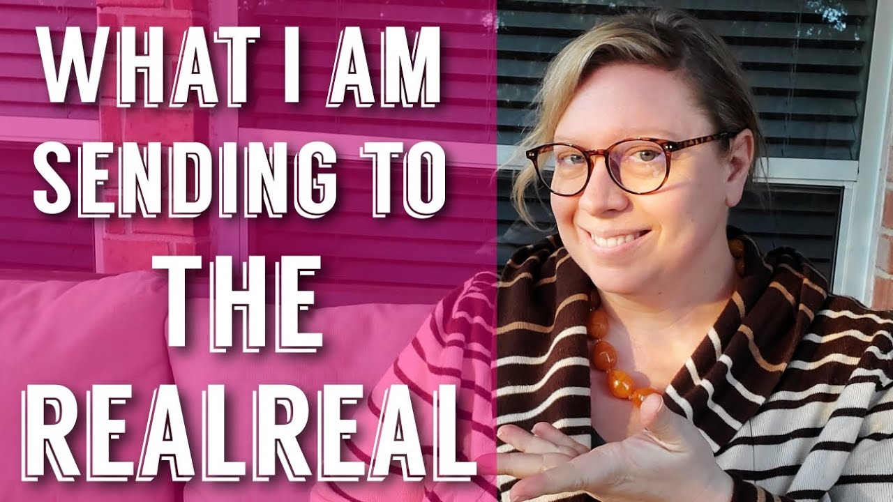 How to make money on The RealReal - What am I sending into TheRealReal this month?