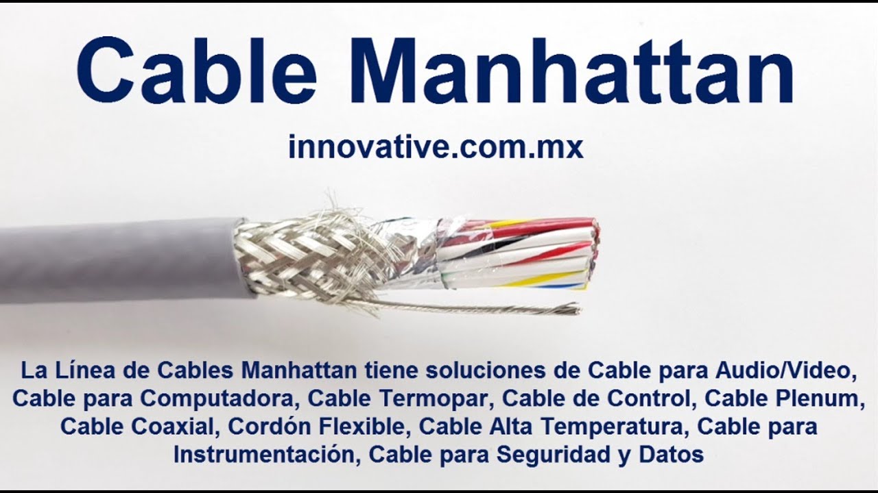 Cable Manhattan - Cable Multiconductor No Blindado y Blindado con Malla