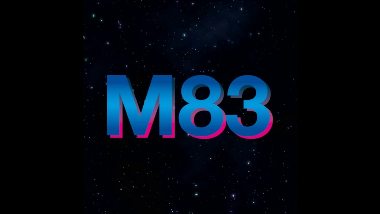 M83 - We Own the Sky