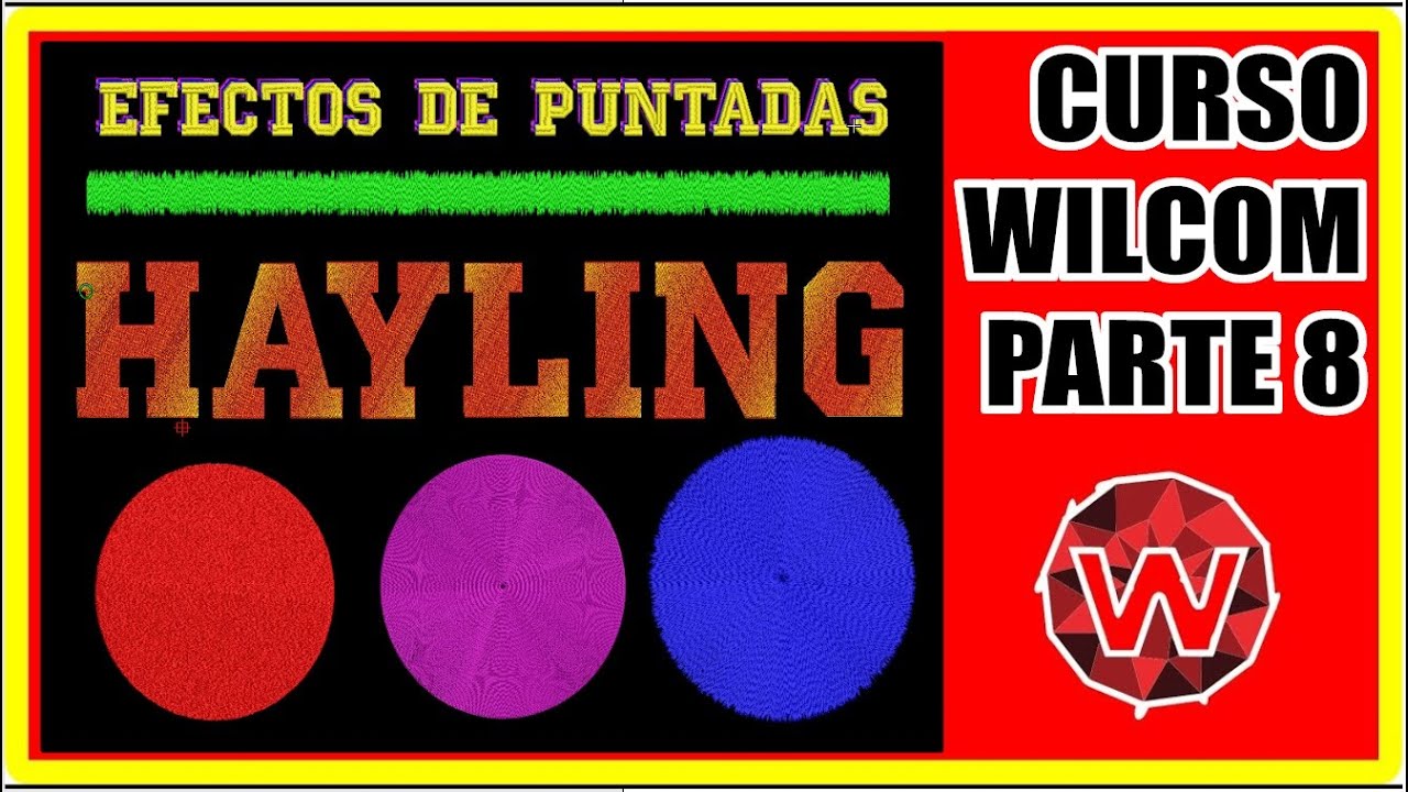 CURSO WILCOM PARTE 8 - EFECTOS - DEGRADADO - DECORATIVO - BORDADO A MANO - ANIMALES - RELIEVES