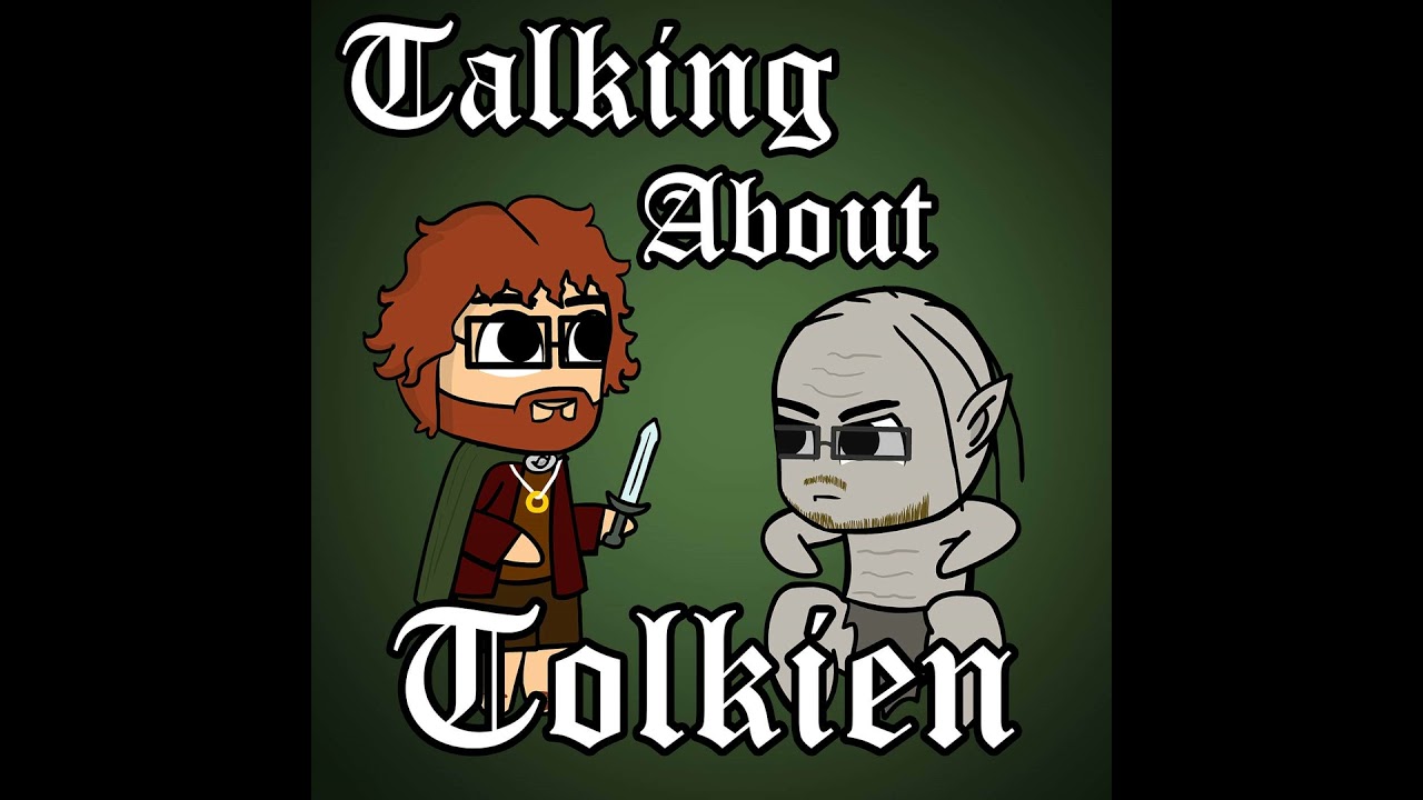 Talking About Tolkien - The Black Gate is Closed (Towers, 4-3)