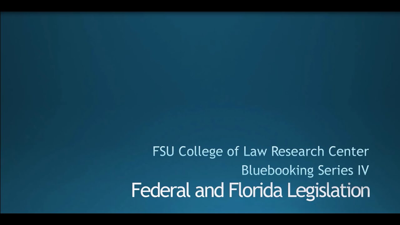 Bluebooking Series Part 4 - Federal and Florida Legislation