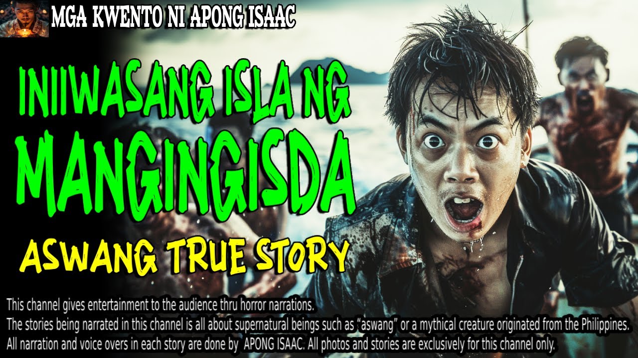INIIWASANG ISLA NG MANGINGISDA | Kwentong Aswang | True Story