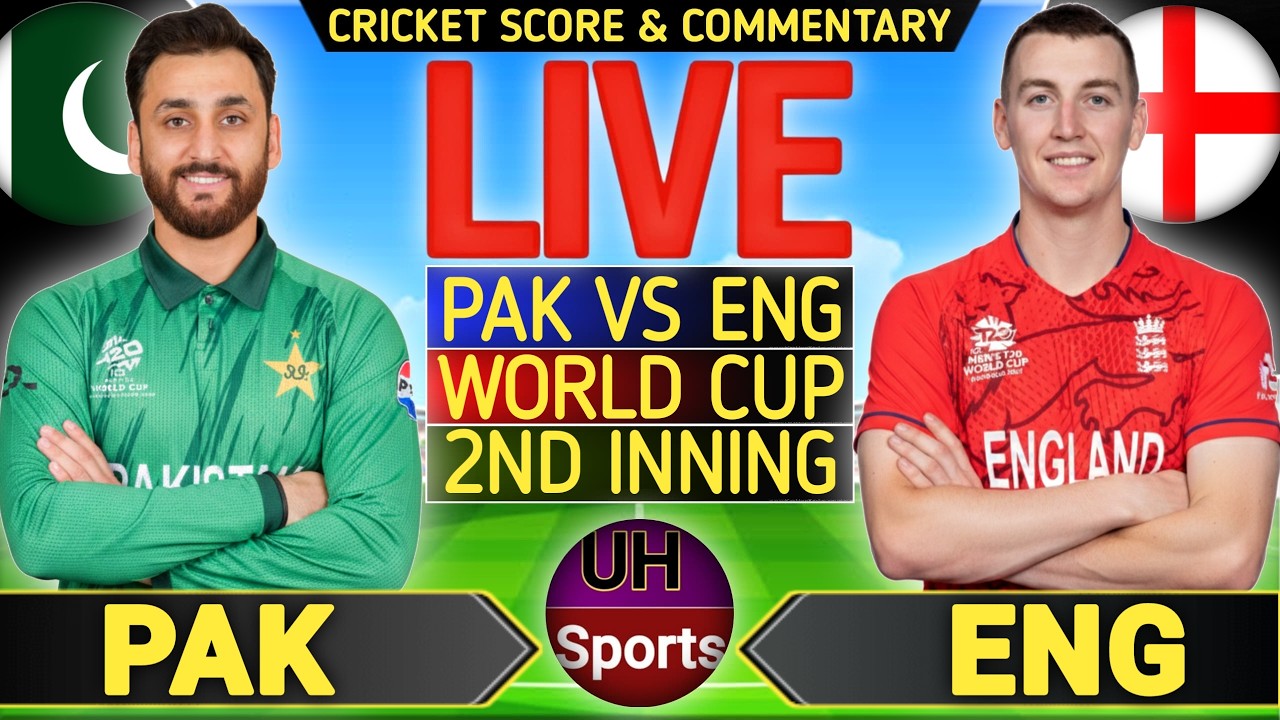 Live Pakistan vs England, Cricket live Match Score Commentary, UH Sports Live Cricket Today, ENG BAT