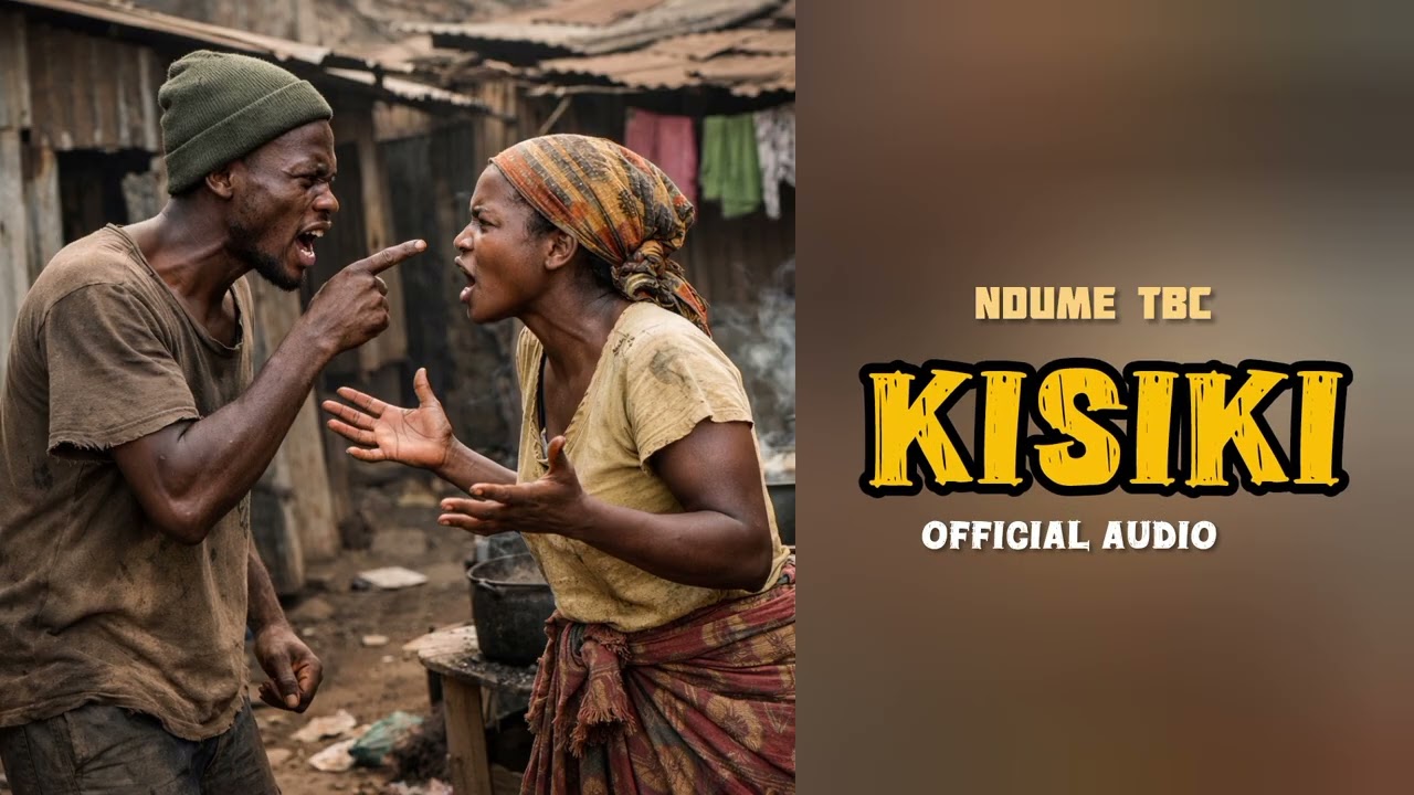 NDUME TBC _kisiki(Official audio)