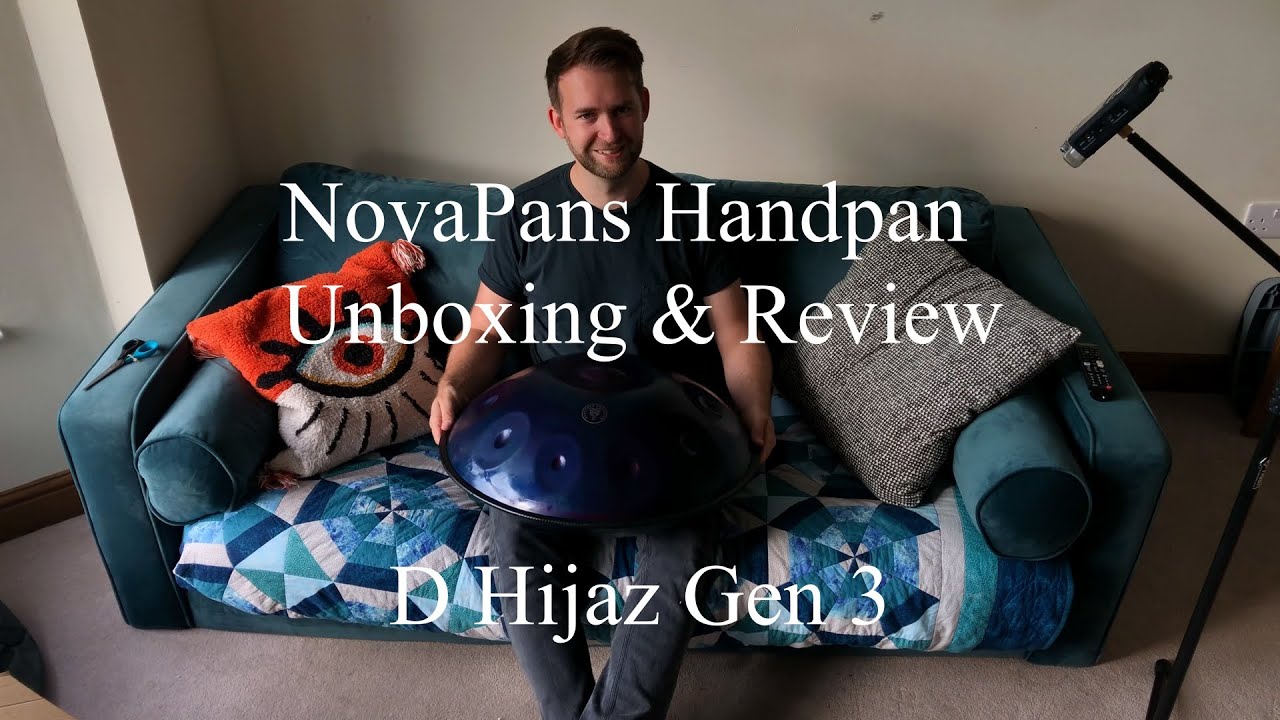 NovaPans Handpan Unboxing & Review
