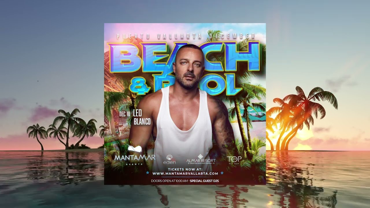 Leo Blanco Live at Mantamar Beach Club 