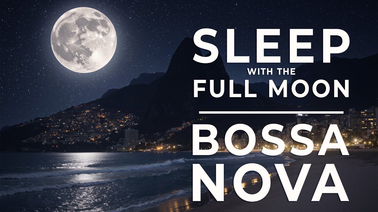 Moonbeam Bossa Nova | Warm Guitar & Gentle Beats for Sleep & Calm Nights
