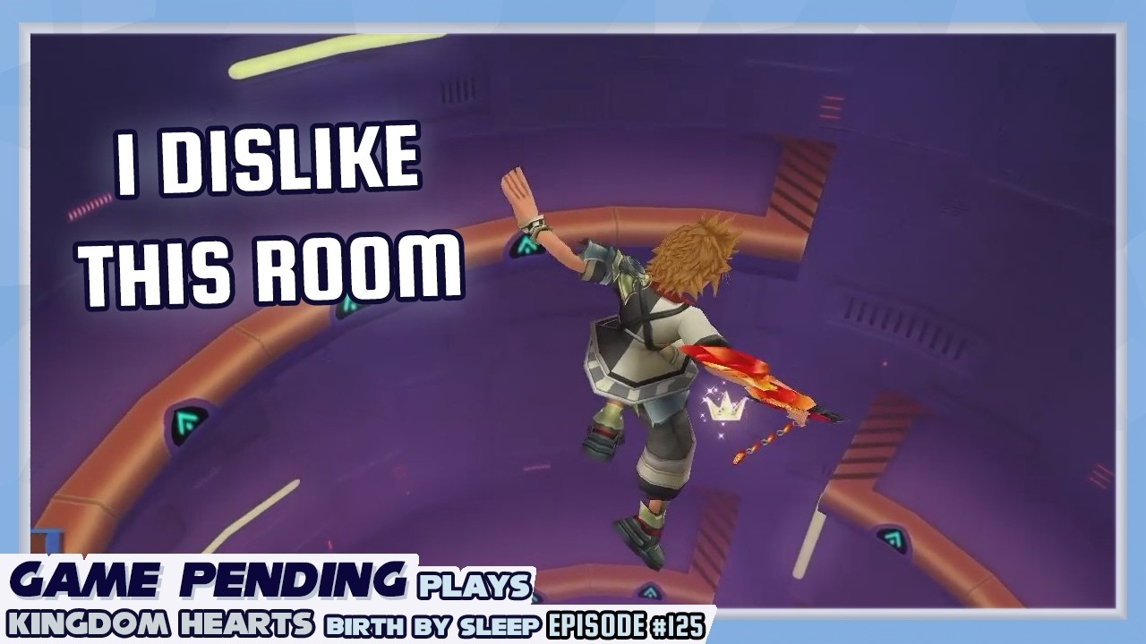Ohana Means Buddy or Whatever - Let's Play Kingdom Hearts Birth By Sleep #125