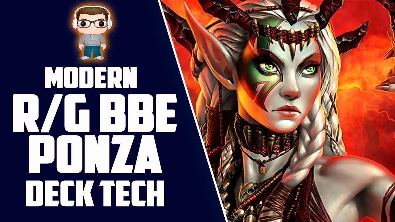 RG BBE Ponza - MTG Modern Deck Tech