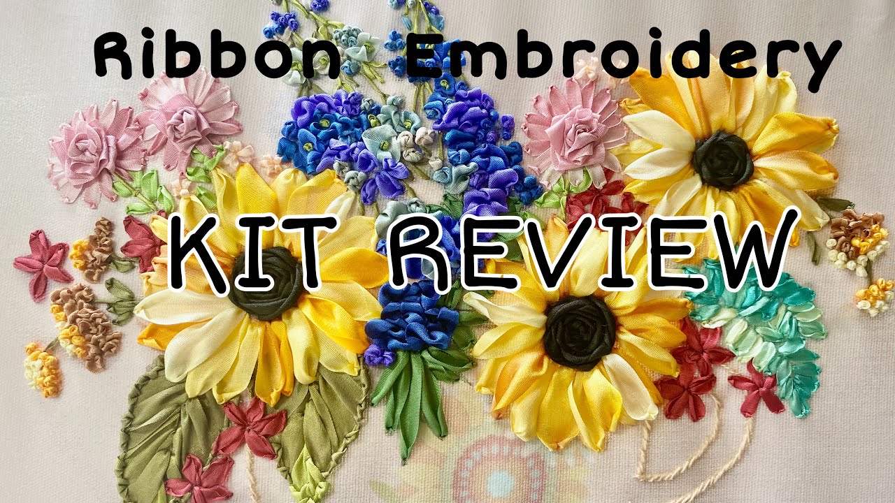 &ldquo;12 Cups August&rdquo; Silk Ribbon Embroidery Kit Review/Tatiana Popova/ Beginner