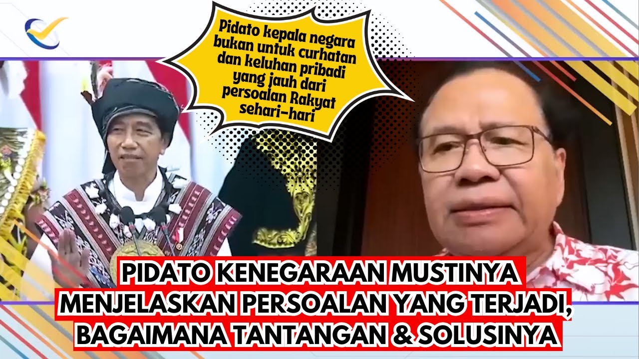 Rizal Ramli : Pidato Kenegaraan Presiden Itu Bukan Tempat Curhat & Keluh Kesah Soal Pribadi
