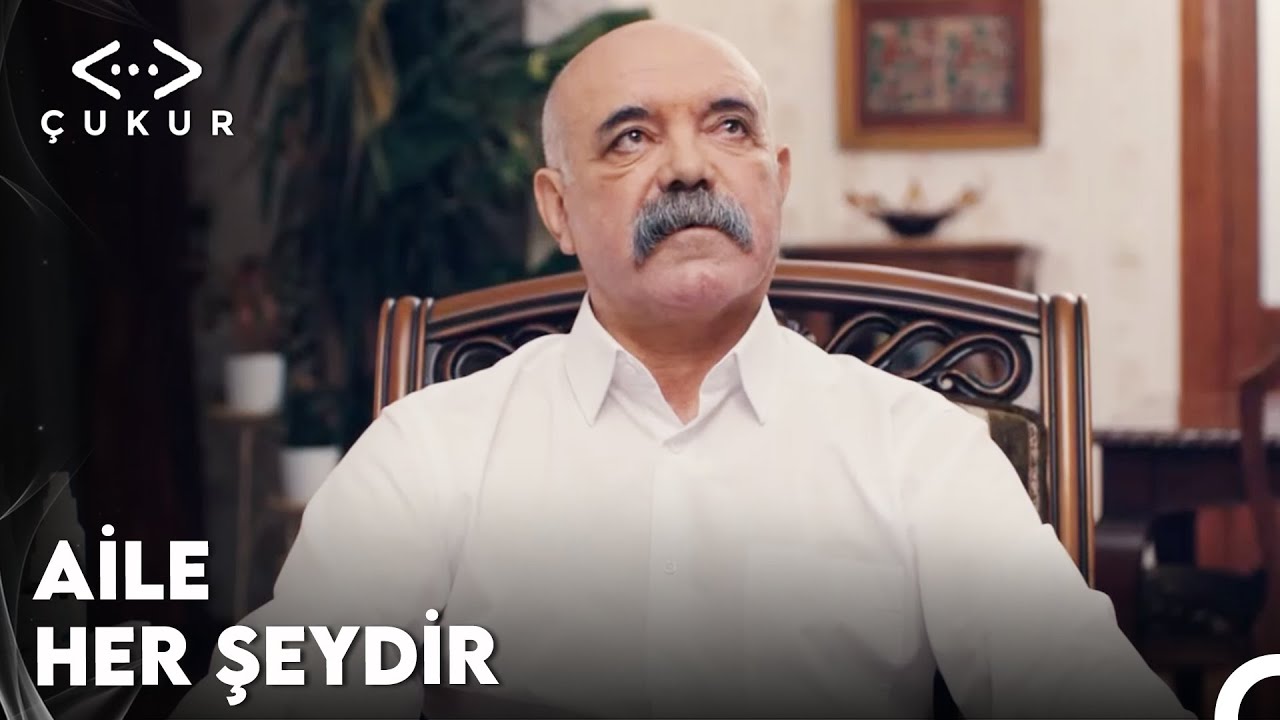 İdris Ko&ccedil;ovalı'dan Aile Tanımı - &Ccedil;ukur 4. B&ouml;l&uuml;m