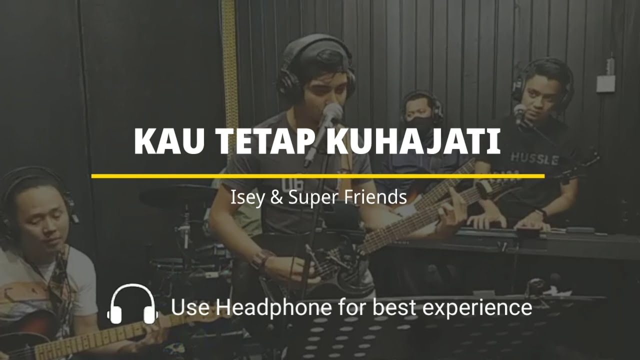 KAU TETAP KUHAJATI - STING cover by Isey & superfriend