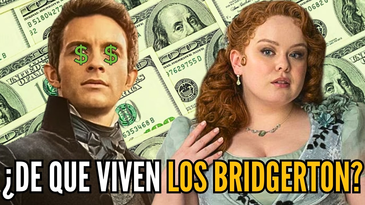 🤑¿CÓMO GANAN DINERO LOS BRIDGERTON?💸